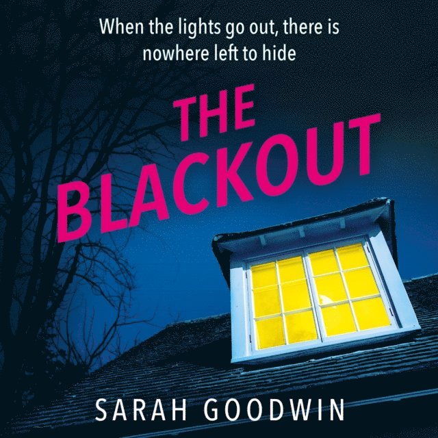 Sarah Goodwin - Blackout, Ljudbok