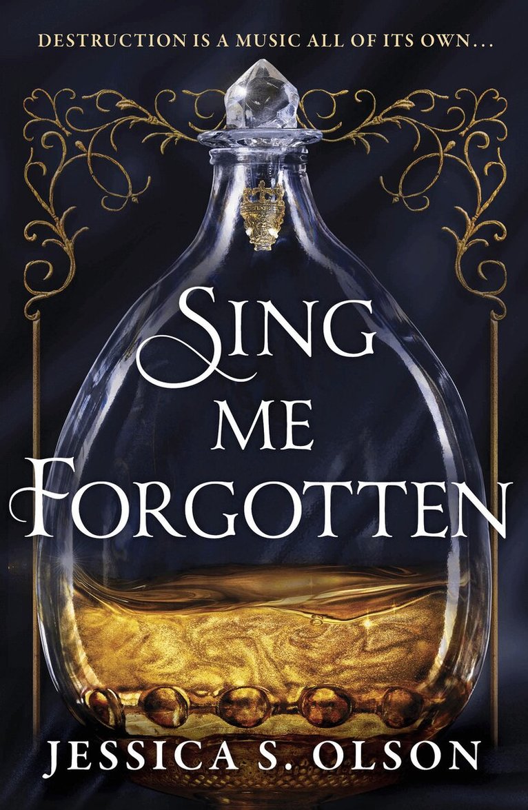 Jessica S. Olson - Sing Me Forgotten, E-bok