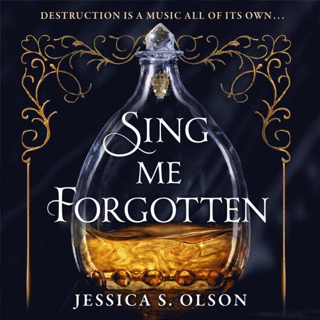 Jessica S. Olson - Sing Me Forgotten, Ljudbok