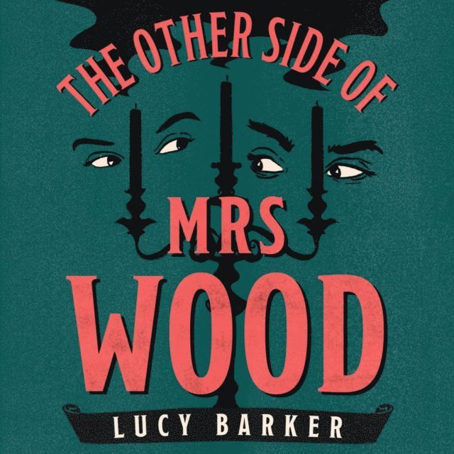Lucy Barker - Other Side of Mrs Wood, Ljudbok