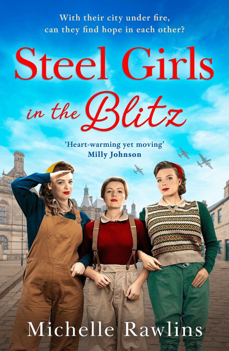 Michelle Rawlins - Steel Girls in the Blitz, Häftad