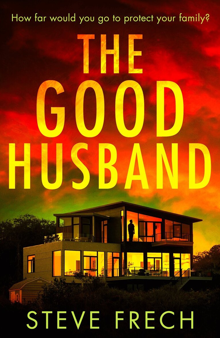 Steve Frech - Good Husband, Häftad