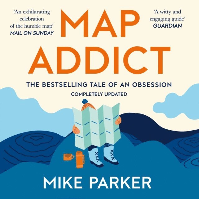 Mike Parker - Map Addict, Ljudbok