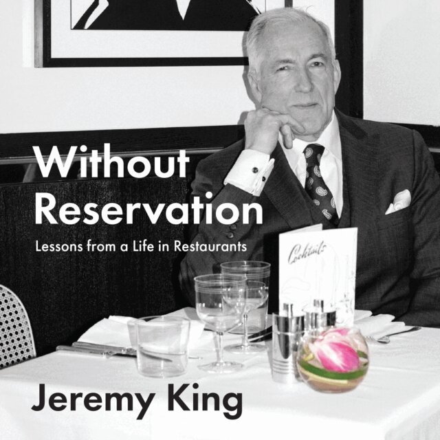 Jeremy King - Without Reservation, Ljudbok