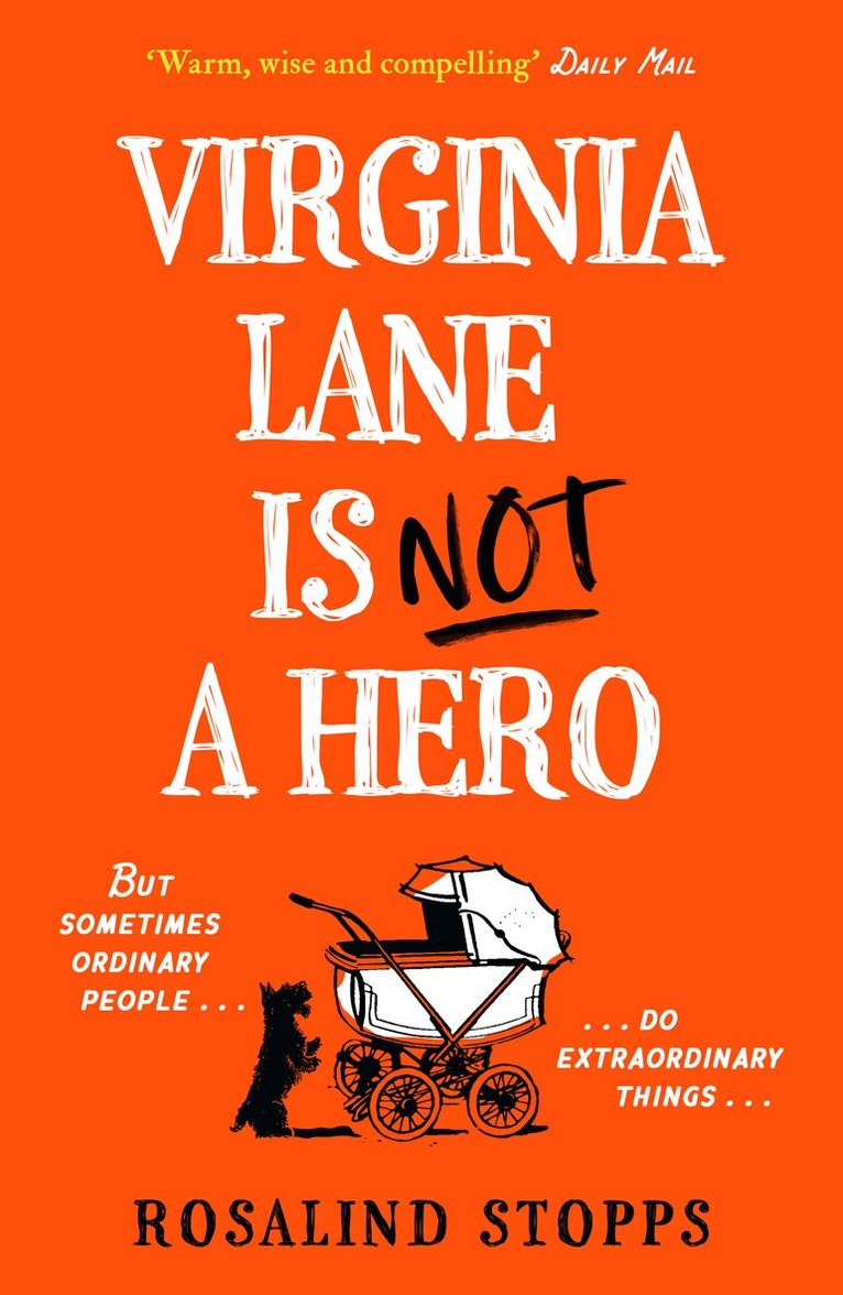 Rosalind Stopps - Virginia Lane is Not a Hero, E-bok