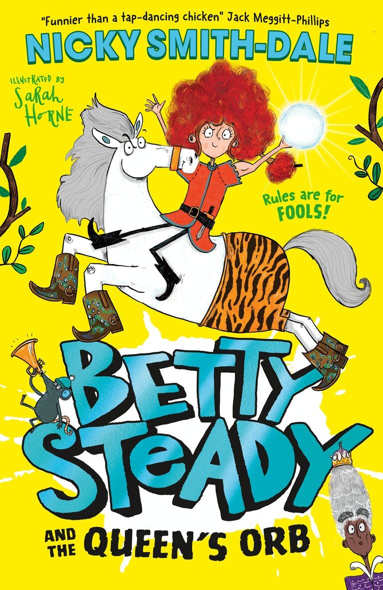 Nicky Smith-Dale - Betty Steady and the Queen’s Orb, E-bok