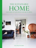 Sustainable Home: Easy Ways to Live with Nature in Mind