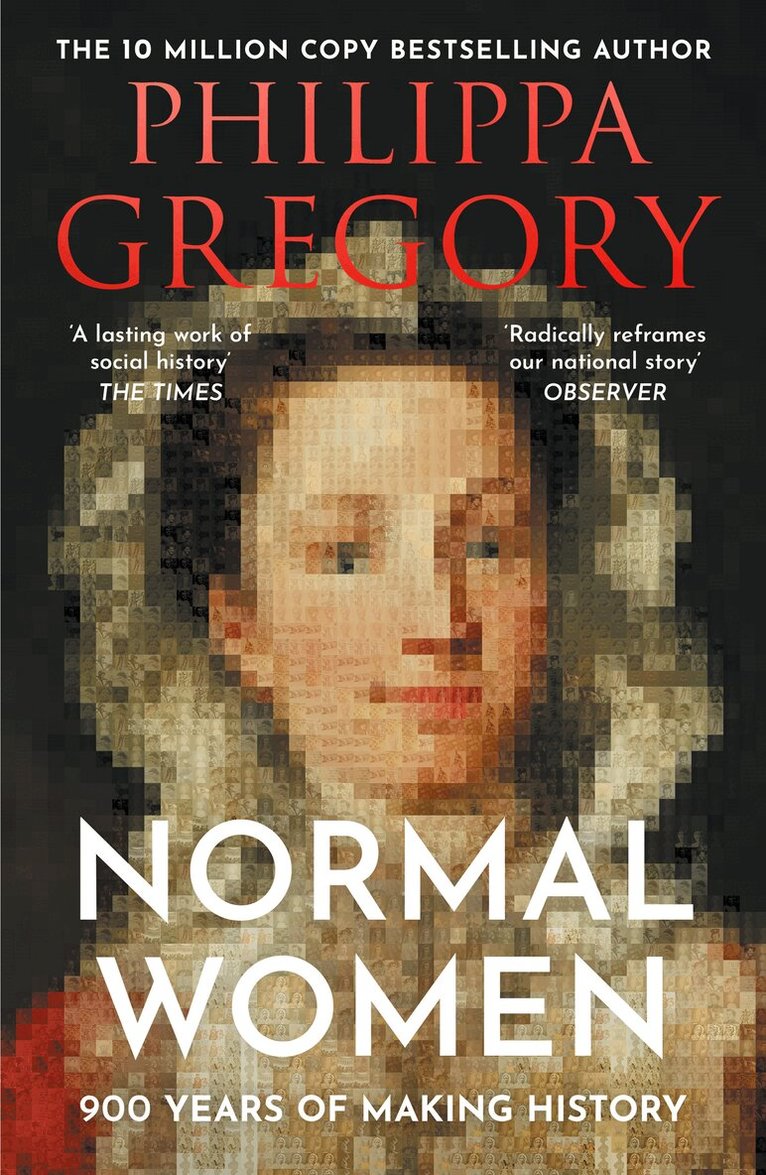 Philippa Gregory - Normal Women, E-bok