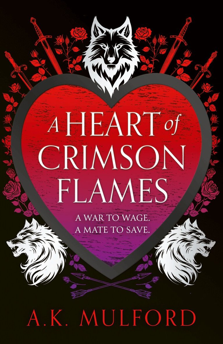 A.K. Mulford - Heart of Crimson Flames, E-bok