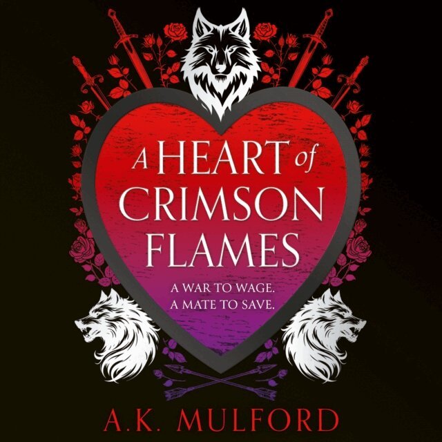 A.K. Mulford - Heart of Crimson Flames, Ljudbok