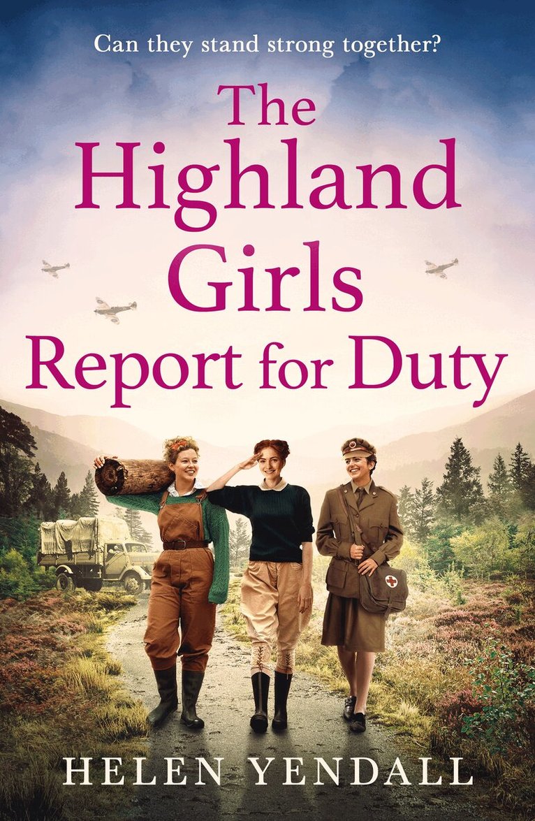 Helen Yendall - Highland Girls Report for Duty, E-bok