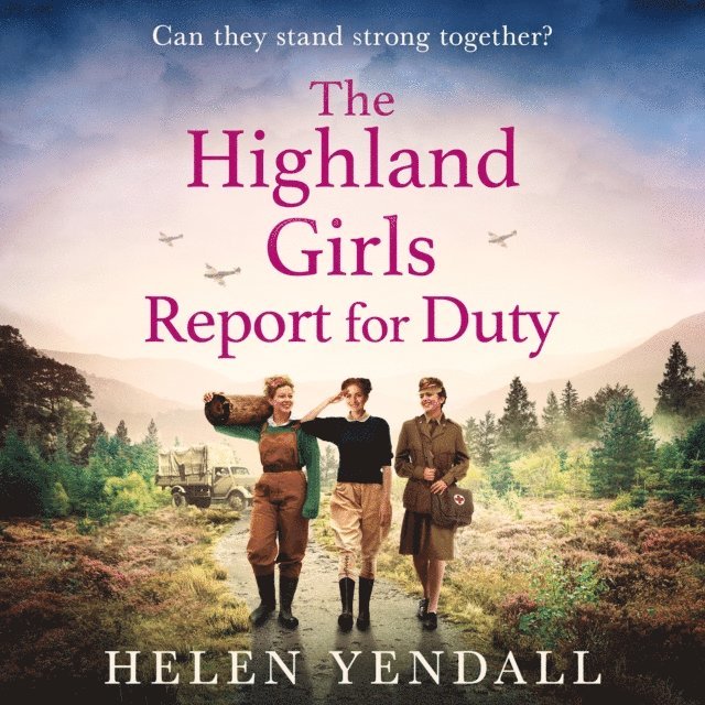 Helen Yendall - Highland Girls Report for Duty, Ljudbok