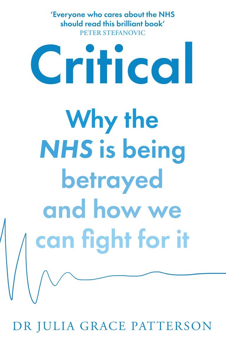 Dr Julia Grace Patterson - Critical, E-bok
