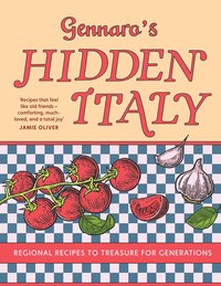 Gennaro's Hidden Italy