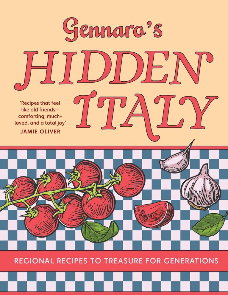 Gennaro Contaldo - Gennaro’s Hidden Italy, Inbunden