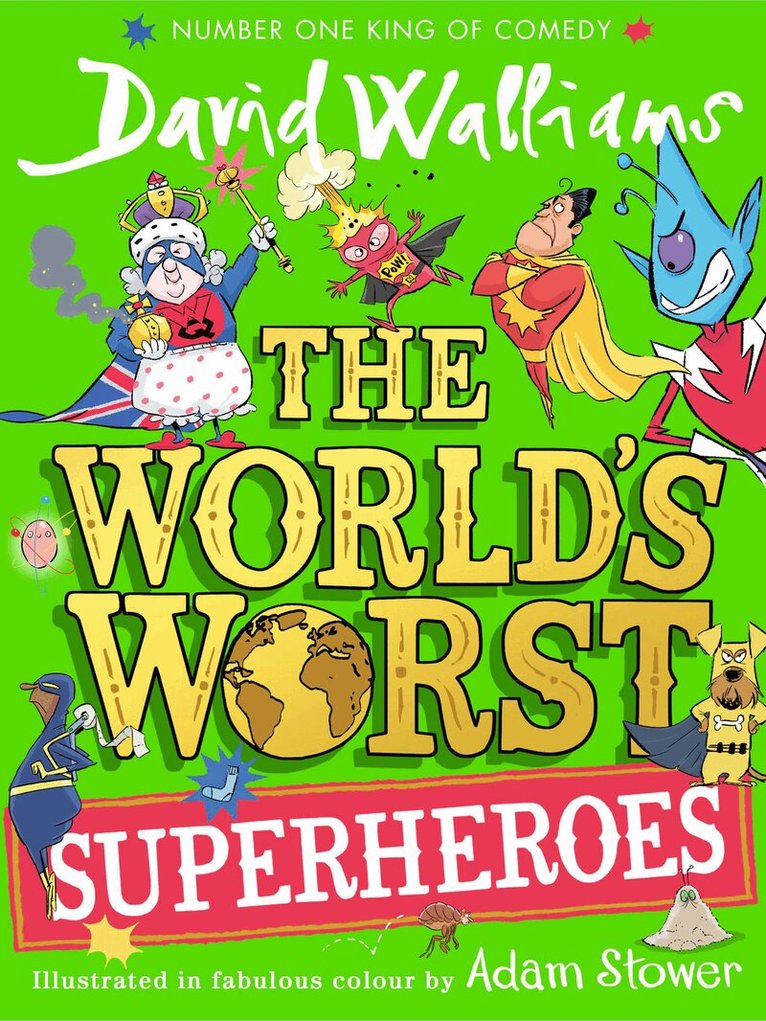 David Walliams - World’s Worst Superheroes, E-bok