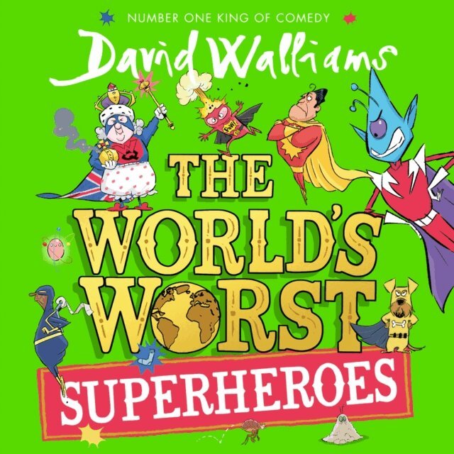 David Walliams - World's Worst Superheroes, Ljudbok