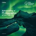 Astronomy Photographer of the Year: Collection 12