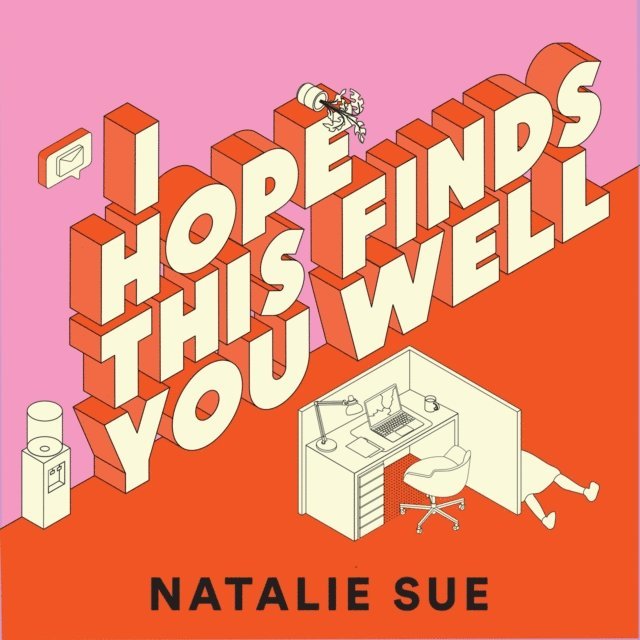 Natalie Sue - I Hope This Finds You Well, Ljudbok
