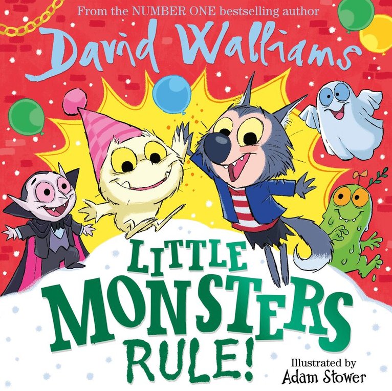 David Walliams - Little Monsters Rule!, E-bok
