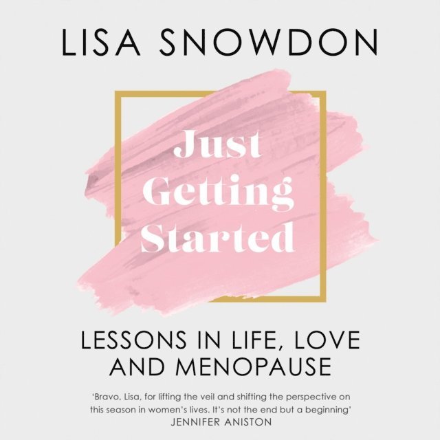 Lisa Snowdon - Just Getting Started, Ljudbok