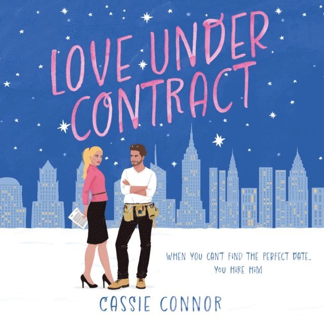 Cassie Connor - Love Under Contract, Ljudbok
