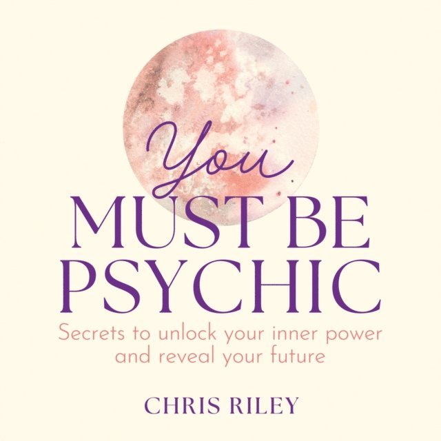 Chris Riley - You Must Be Psychic, Ljudbok
