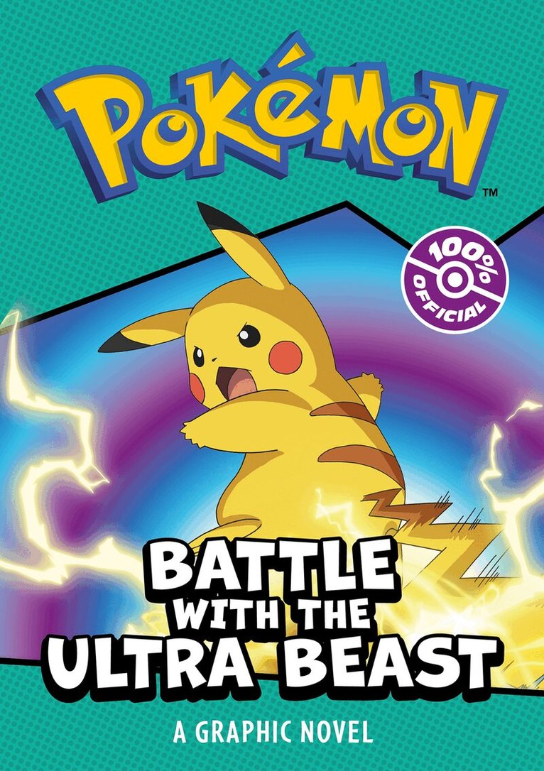 Pokemon - POKÉMON BATTLE WITH THE ULTRA BEAST: A GRAPHIC NOVEL, E-bok