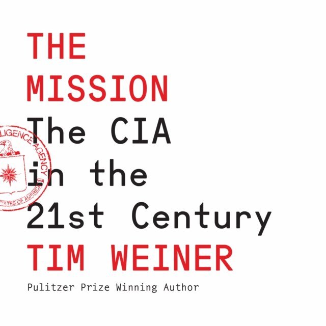 Tim Weiner - Mission, Ljudbok