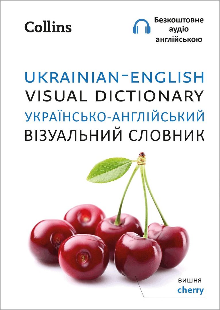 Collins Dictionaries - Ukrainian – English Visual Dictionary – Українсько-англійський візуальний словник, E-bok