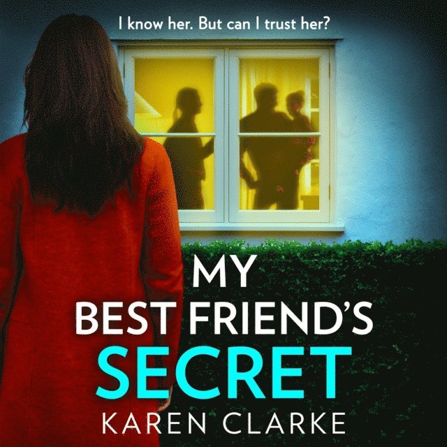 Karen Clarke - My Best Friend's Secret, Ljudbok