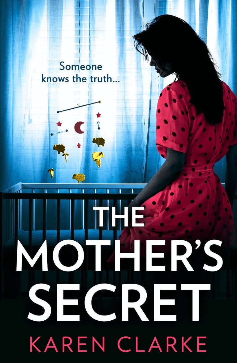 Karen Clarke - Mother’s Secret, E-bok