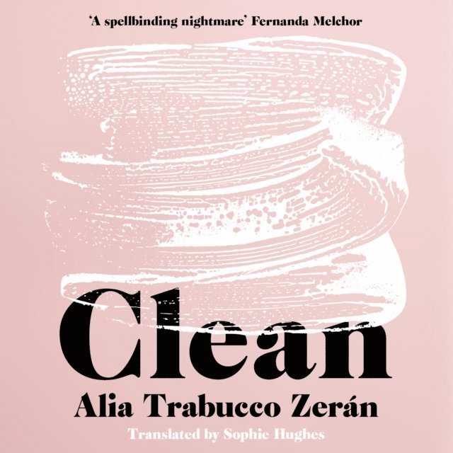 Alia Trabucco Zeran - Clean, Ljudbok