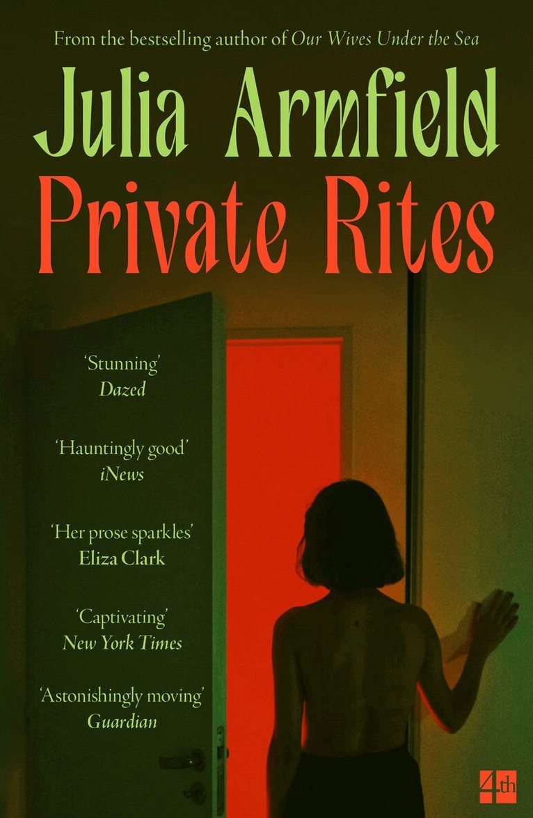 Julia Armfield - Private Rites, E-bok