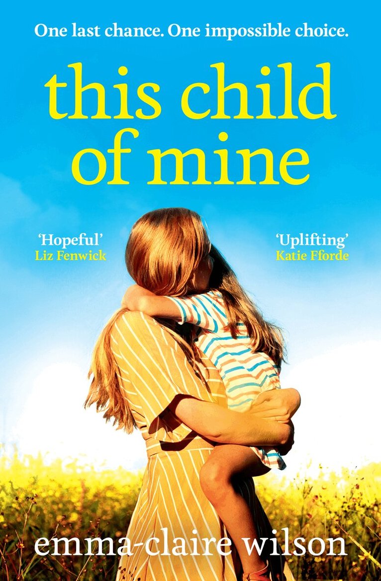 Emma-Claire Wilson - This Child of Mine, Häftad