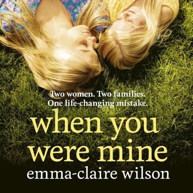 Emma-Claire Wilson - When You Were Mine, Ljudbok