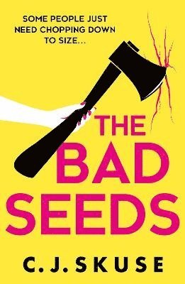 Bad Seeds av C J Skuse, C J Skuse