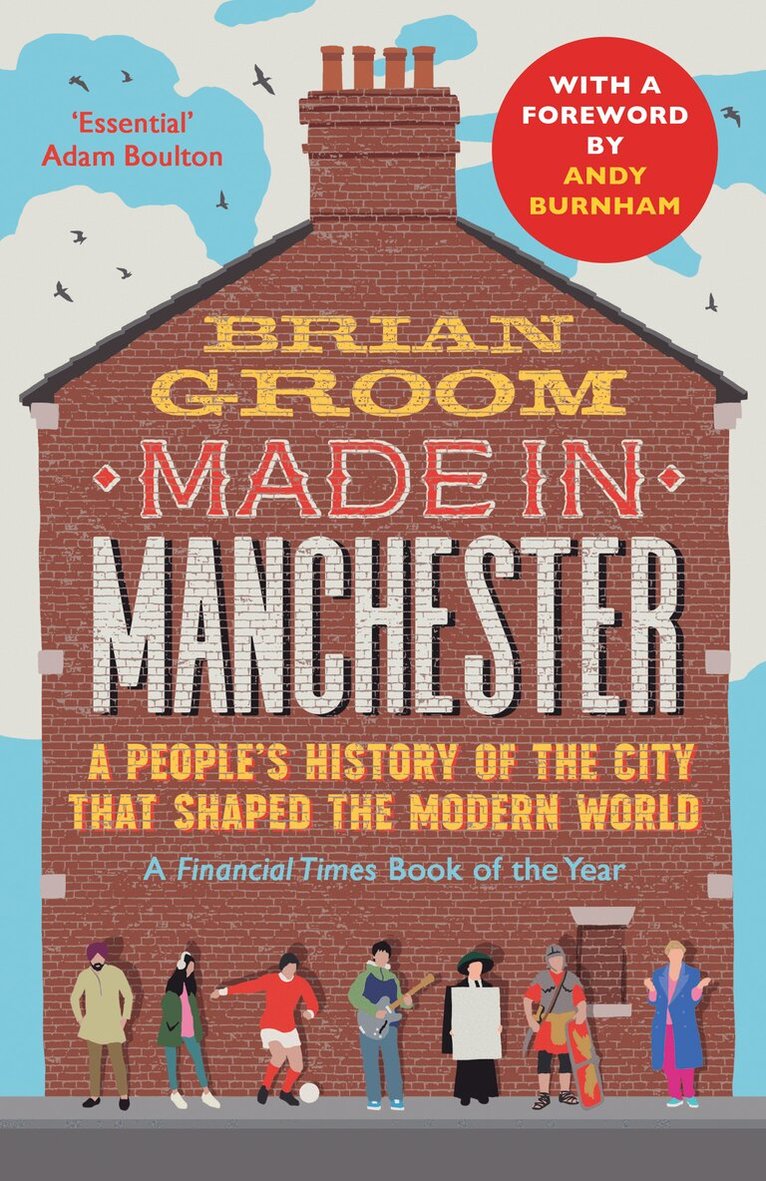 Brian Groom - Made in Manchester, E-bok