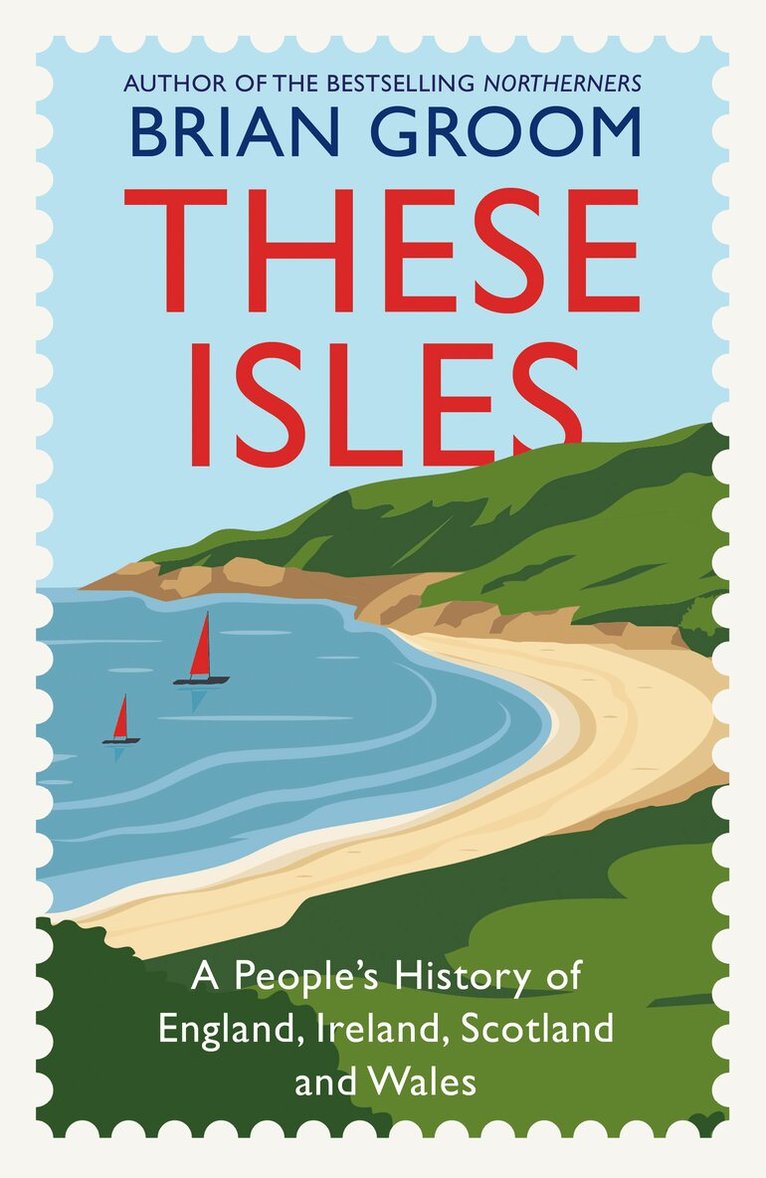 Brian Groom - These Isles, E-bok