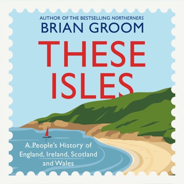 Brian Groom - These Isles, Ljudbok