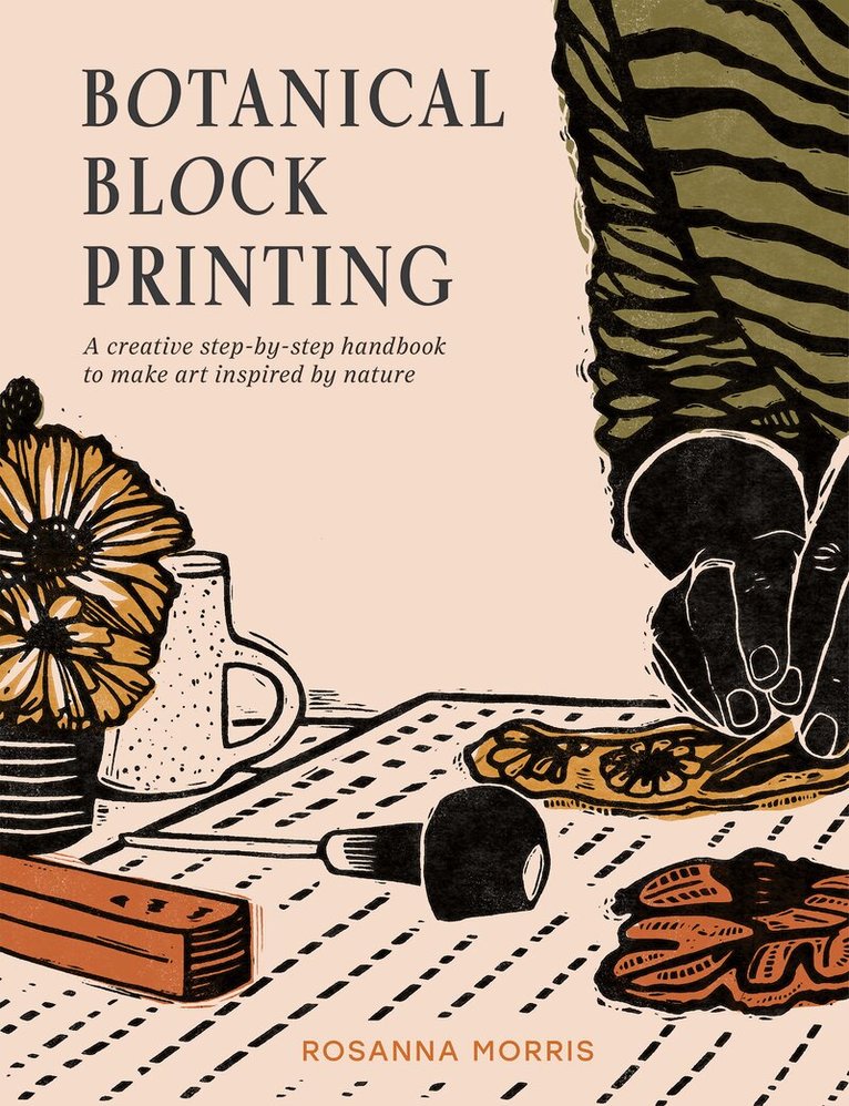 Rosanna Morris - Botanical Block Printing, E-bok