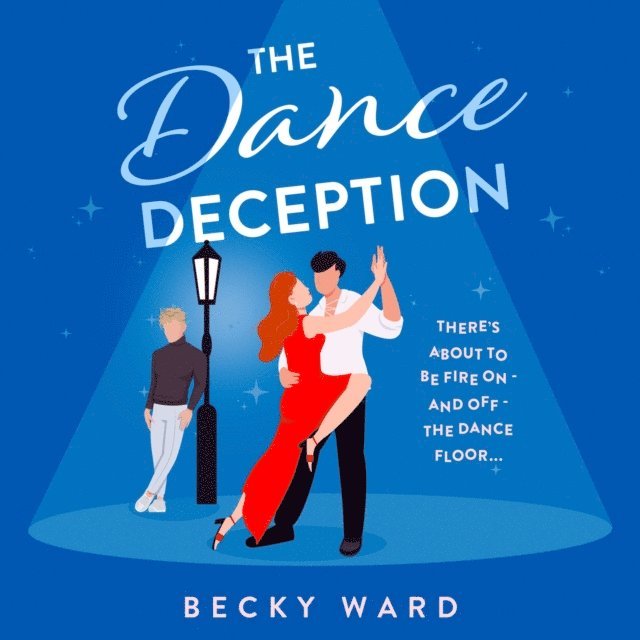 Becky Ward - Dance Deception, Ljudbok