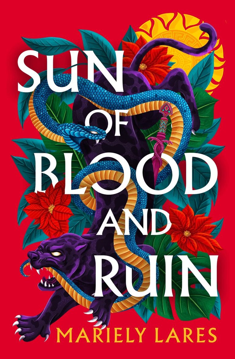 Mariely Lares - Sun of Blood and Ruin, E-bok