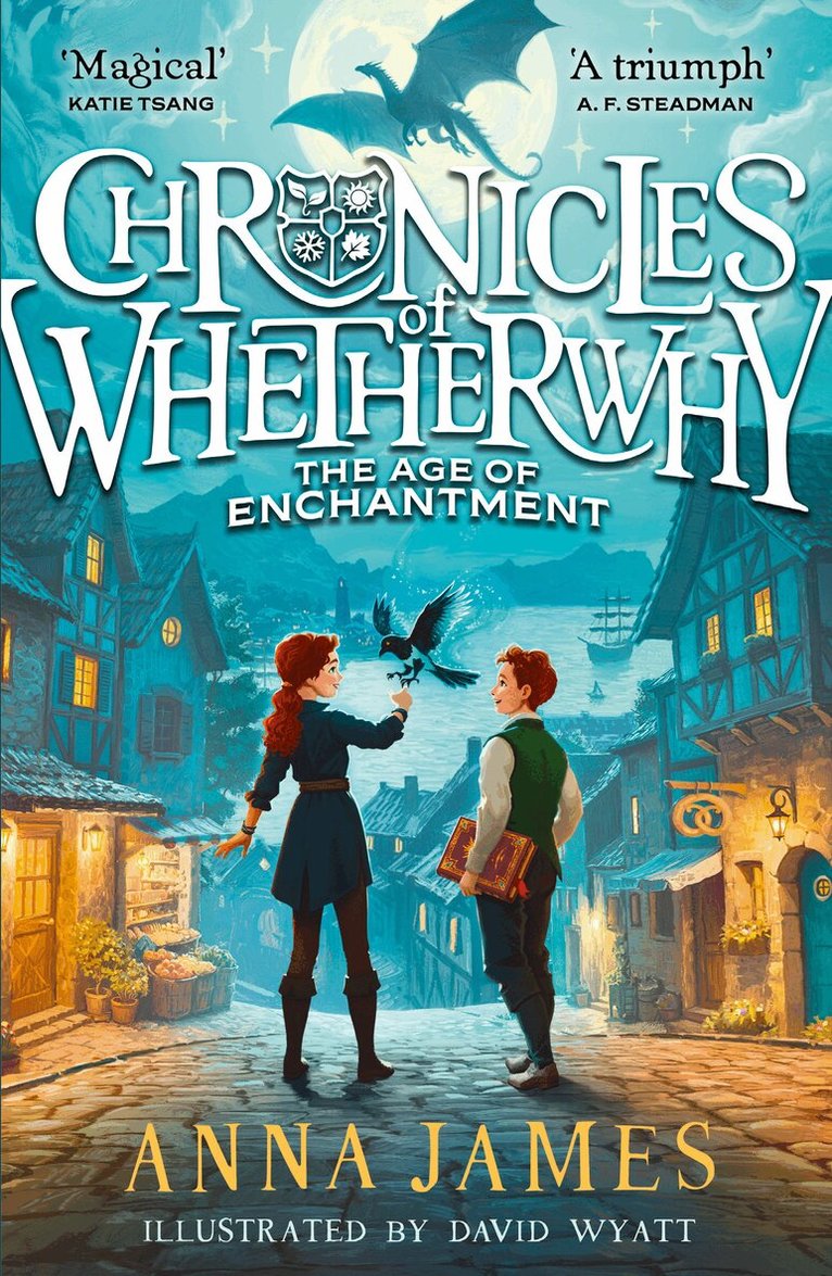 Anna James - Chronicles of Whetherwhy: The Age of Enchantment, E-bok