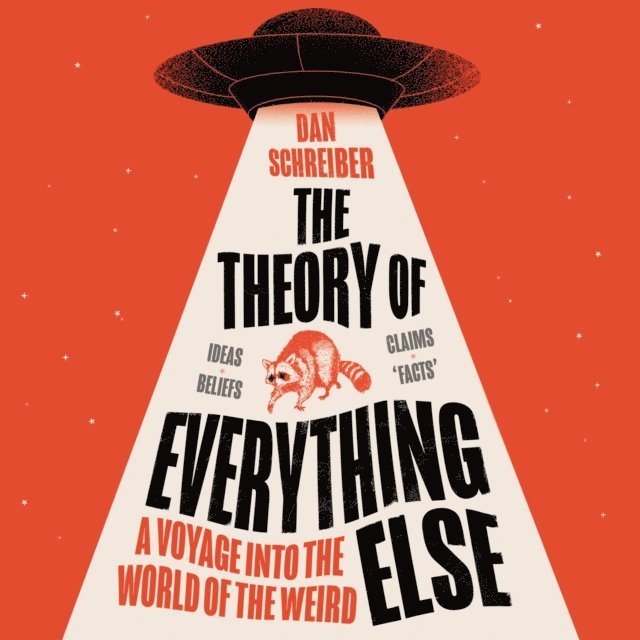 Dan Schreiber - Theory of Everything Else, Ljudbok