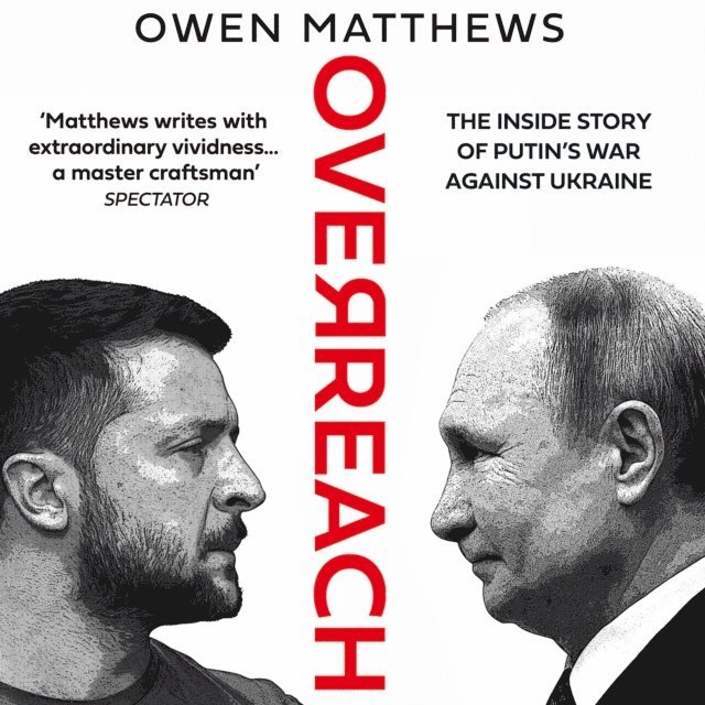 Owen Matthews - Overreach, Ljudbok