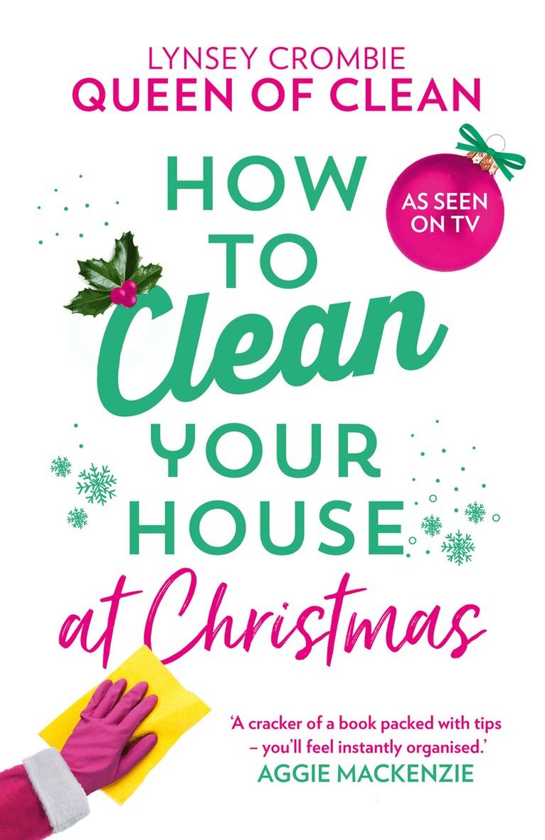 Queen of Clean Lynsey - How To Clean Your House at Christmas, E-bok. Tillgänglighet: Lägg i varukorg