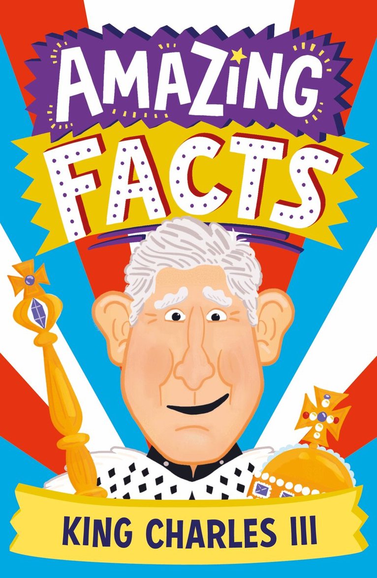 Hannah Wilson - Amazing Facts King Charles III, E-bok