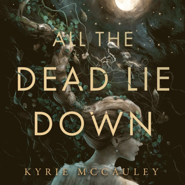 Kyrie McCauley - All the Dead Lie Down, Ljudbok