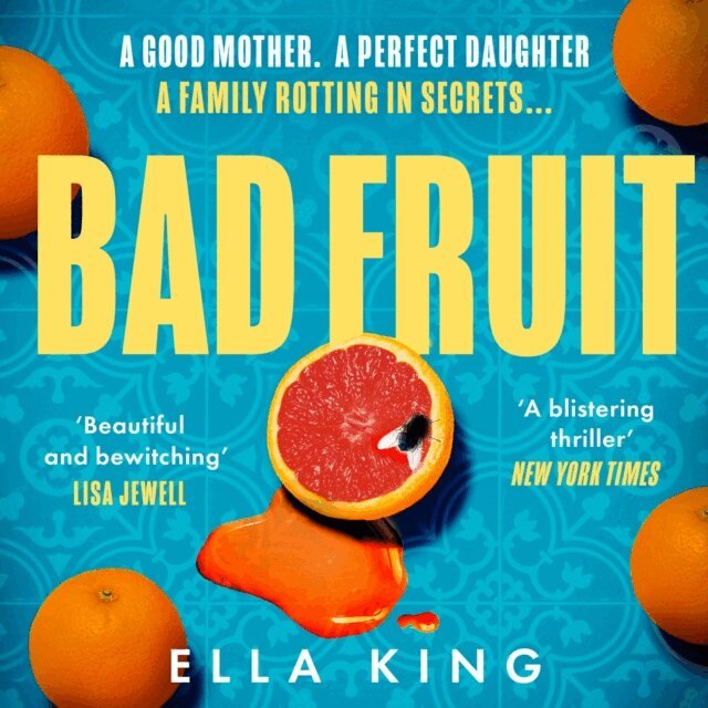 Ella King - Bad Fruit, Ljudbok